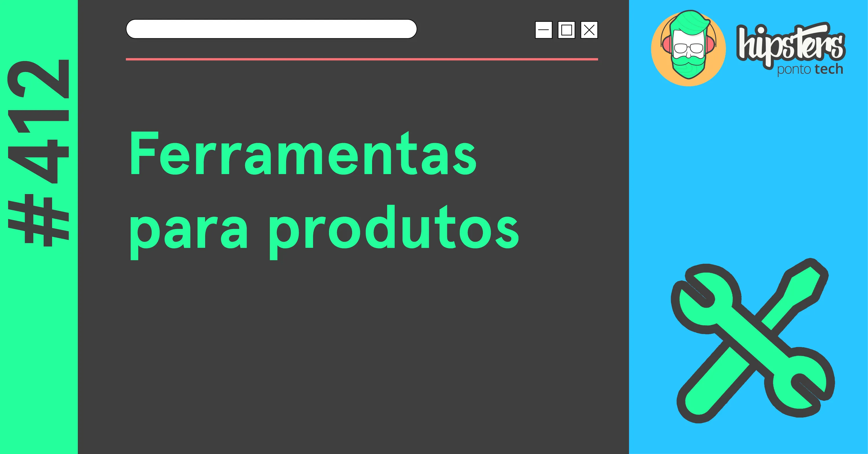 Hipsters Ponto Tech #412